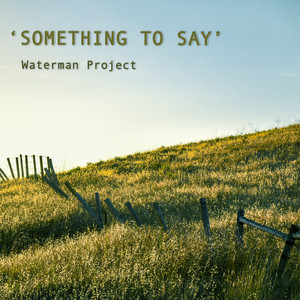 Something to Say