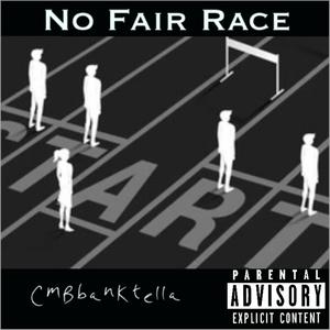 No Fair Race (Explicit)