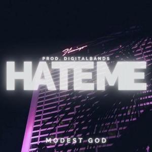 Hate Me(feat. DigitalBands & Samthraxx) (Explicit)