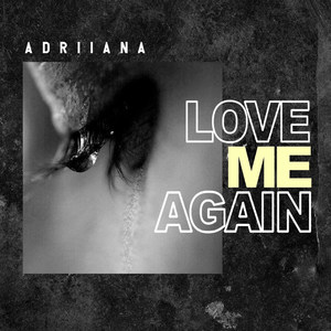 Love Me Again