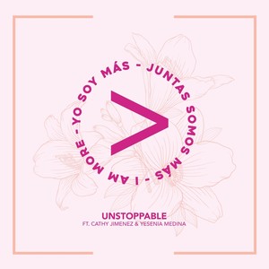 Unstoppable(feat. Cathy Jimenez & Yesenia Medina)