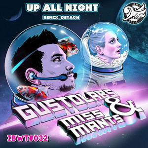 Up All Night (Dj Detach Remix)