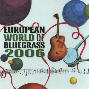 European World Of Bluegrass 2006