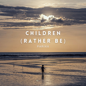 Children (Rather Be) (Radio Edit)