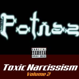 Toxic Narcissism Volume 2 (Explicit)