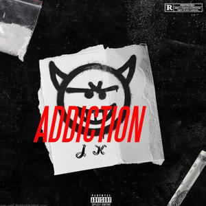 ADDICTION (Explicit)