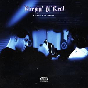 Keepin' It Real (feat. 1takeuno) (Explicit)