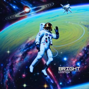 Bright (Explicit)