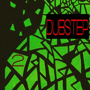 Dubstep, Vol. 2