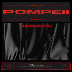 Pompeii (Acoustic Version)