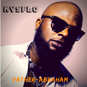 Father Abraham (Explicit)