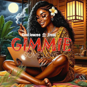 Gimmie Some Love