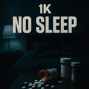 No Sleep (Explicit)