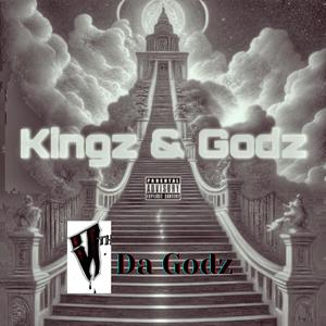 Kingz & Godz (Explicit)