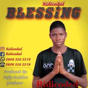 Blessing (feat. Ridicoded)