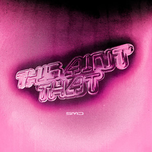 This Ain't That (Explicit)