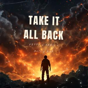SANII (TAKE IT ALL BACK) (feat. YETTY & Drilly NSF) (Explicit)