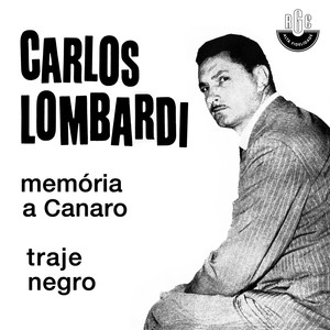 Traje Negro / Memória a Canaro