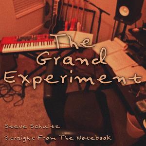 The Grand Experiment