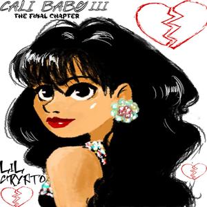 CALI BABY 3 (feat. YUNG RIPPLE)