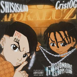 APOKALUZ (feat. Shisosaloud) [Explicit]