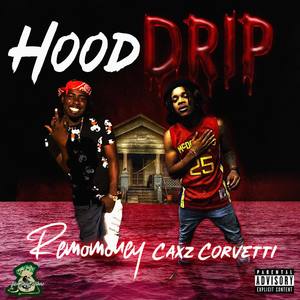 Hood Drip (Explicit)