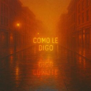 Mariquena - como le digo (feat. Eluney)