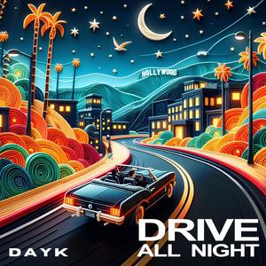 Drive All Night