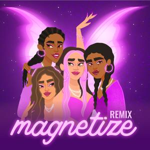 Magnetize (feat. Monita, Shariya Wise & Montana Janel) (Remix|Explicit)