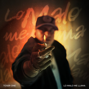 Lo Malo Me Llama (Explicit)