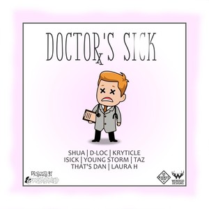 Doctor's Sick (Explicit)