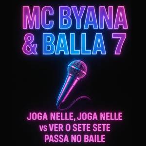 Joga Nelle Joga Nelle vs Ver o Sete Sete Passar no Baile (Explicit)