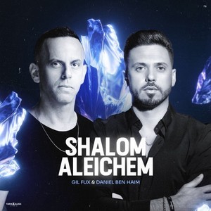 Shalom Aleichem (Extended)