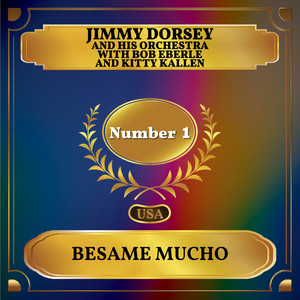 Besame Mucho