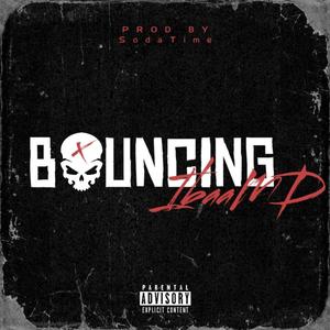 Bouncing (Explicit)