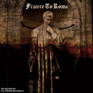 France To Rome (feat. Mark Shawn & Cold Gold)