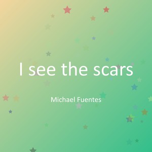 I see the scars