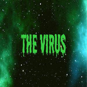 The Virus(feat. Stanley Steema, J Walt, Seth Lynn, Monica Delgado & Jon Shea)