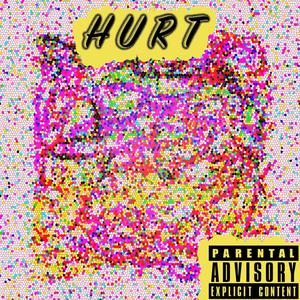 Hurt(feat. Joe Lew) (Explicit)