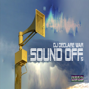 SOUND OFF 2 featuring Caliedon and J-Real (Explicit)