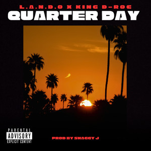 Quarter Day (Explicit)