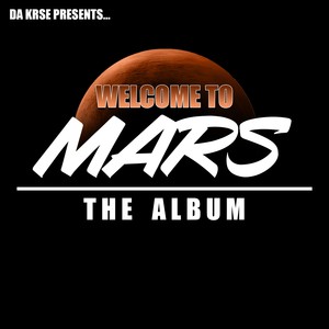 Welcome To MARS (Explicit)