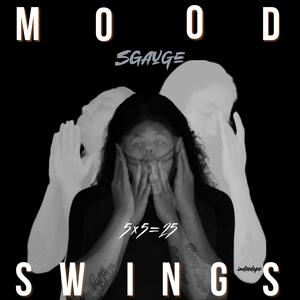 MOOD SWINGS (Explicit)