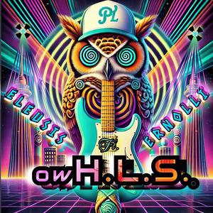 owH.L.S. (feat. ERNOLLI) [Explicit]