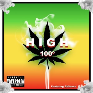 High (feat. Ab$ence) (Explicit)