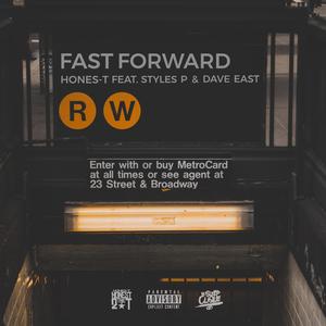 Fast Forward (feat. Styles P & Dave East) (Explicit)