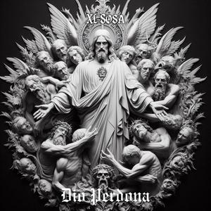 Dio Perdona (Explicit)