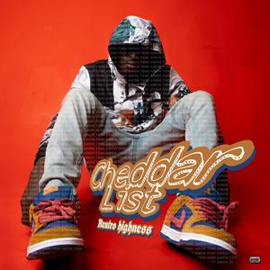 Cheddar list (awon temi) [Explicit]