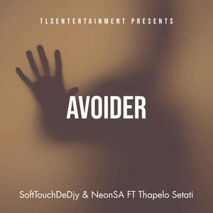 Avoider (feat. Thapelo Setati)