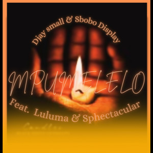 Mpumelelo (Explicit)